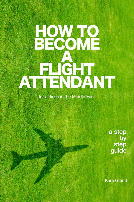 How To Become a Flight Attendant for Airlines in the Middle East eBook